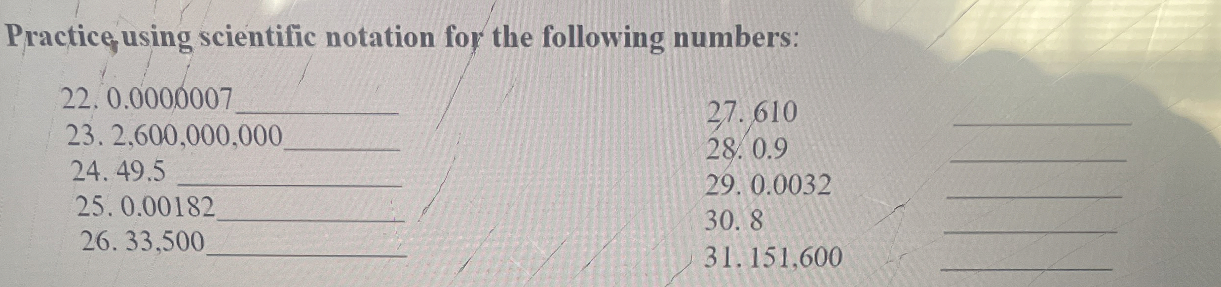 Solved Practice, using scientific notation for the following | Chegg.com
