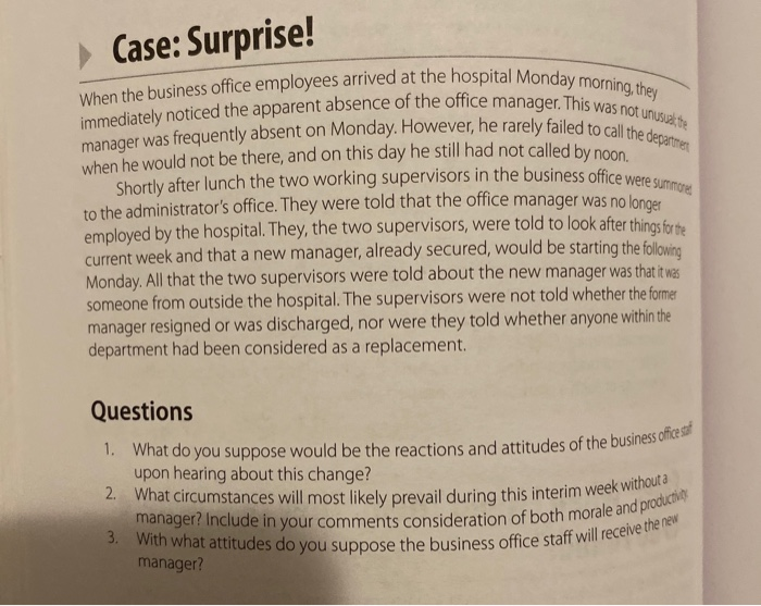 Solved Case:Surprise! When the business office employees 