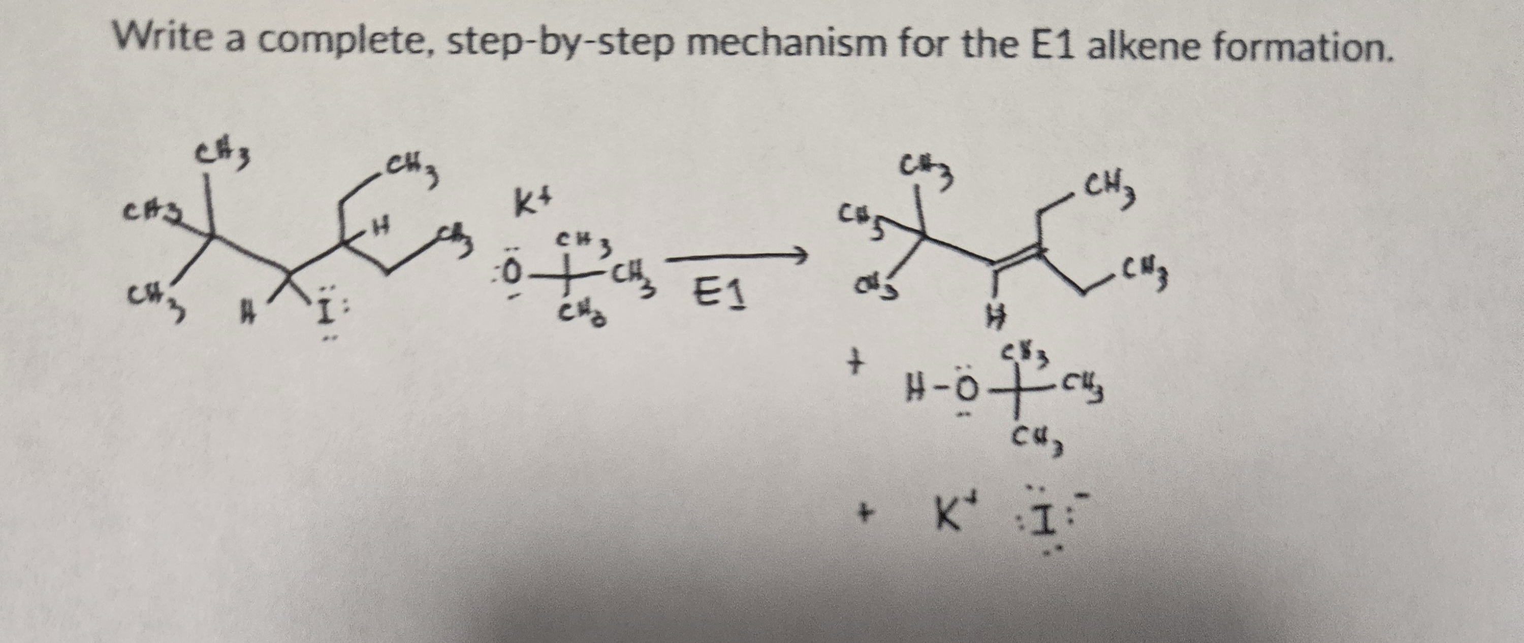 Solved Write a complete, step-by-step mechanism for the E1 | Chegg.com