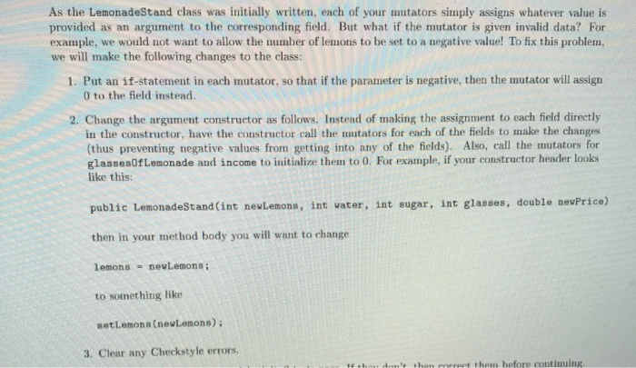 Solved As the LemonadeStand class was initially written, | Chegg.com