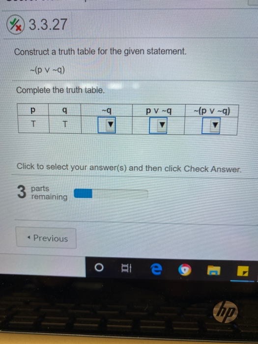 Solved (x) 3.3.27 Construct A Truth Table For The Given | Chegg.com