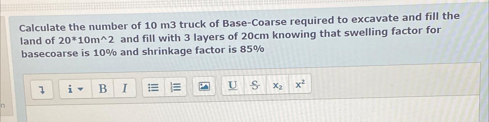 Solved Calculate the number of 10m3 ﻿truck of Base-Coarse | Chegg.com