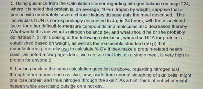 5. Using guidance from the Calculation Comer regarding nitrogen balance on page 224, where it is noted that protein is, on av