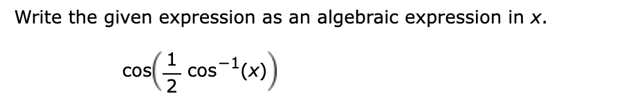Solved Write the given expression as an algebraic expression | Chegg.com