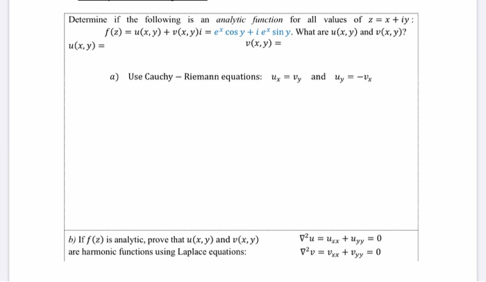 Solved Determine If The Following Is An Analytic Function Chegg Com