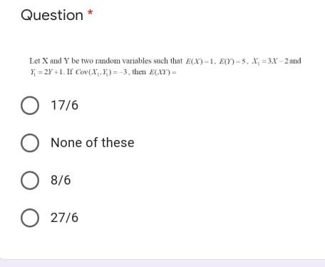 Solved Question * Let X and Y be two random variables such | Chegg.com