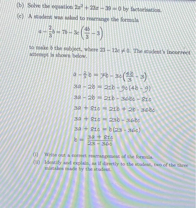 Solved (b) Solve the equation 232 + 232 -- 39 = 0 by | Chegg.com
