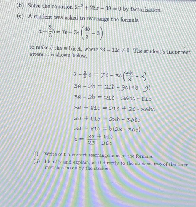 Solved (b) Solve the equation 232 232 -- 39 by