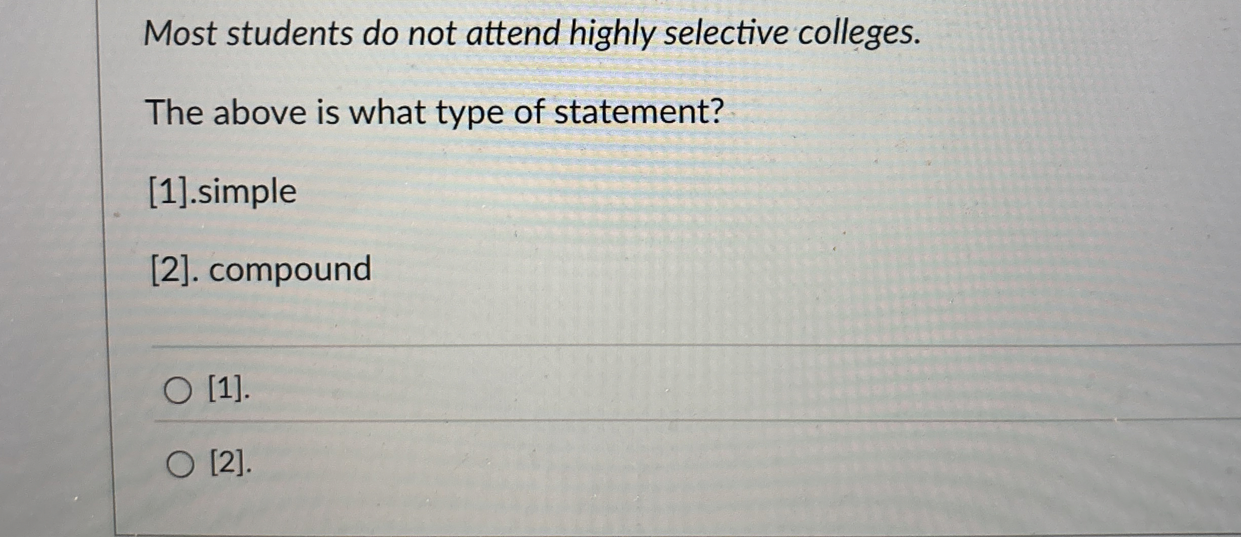 Solved Most students do not attend highly selective | Chegg.com