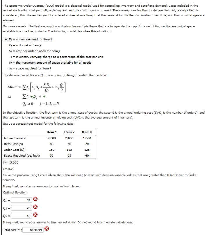 Solved The Economic Order Quantity (EOQ) ﻿model is ﻿a | Chegg.com