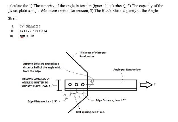 Solved calculate the 1) The capacity of the angle in tension | Chegg.com