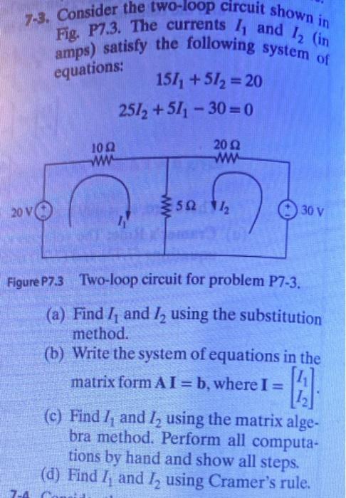 Solved 7-3. Consider the two-loop circuit shown in Fig. | Chegg.com