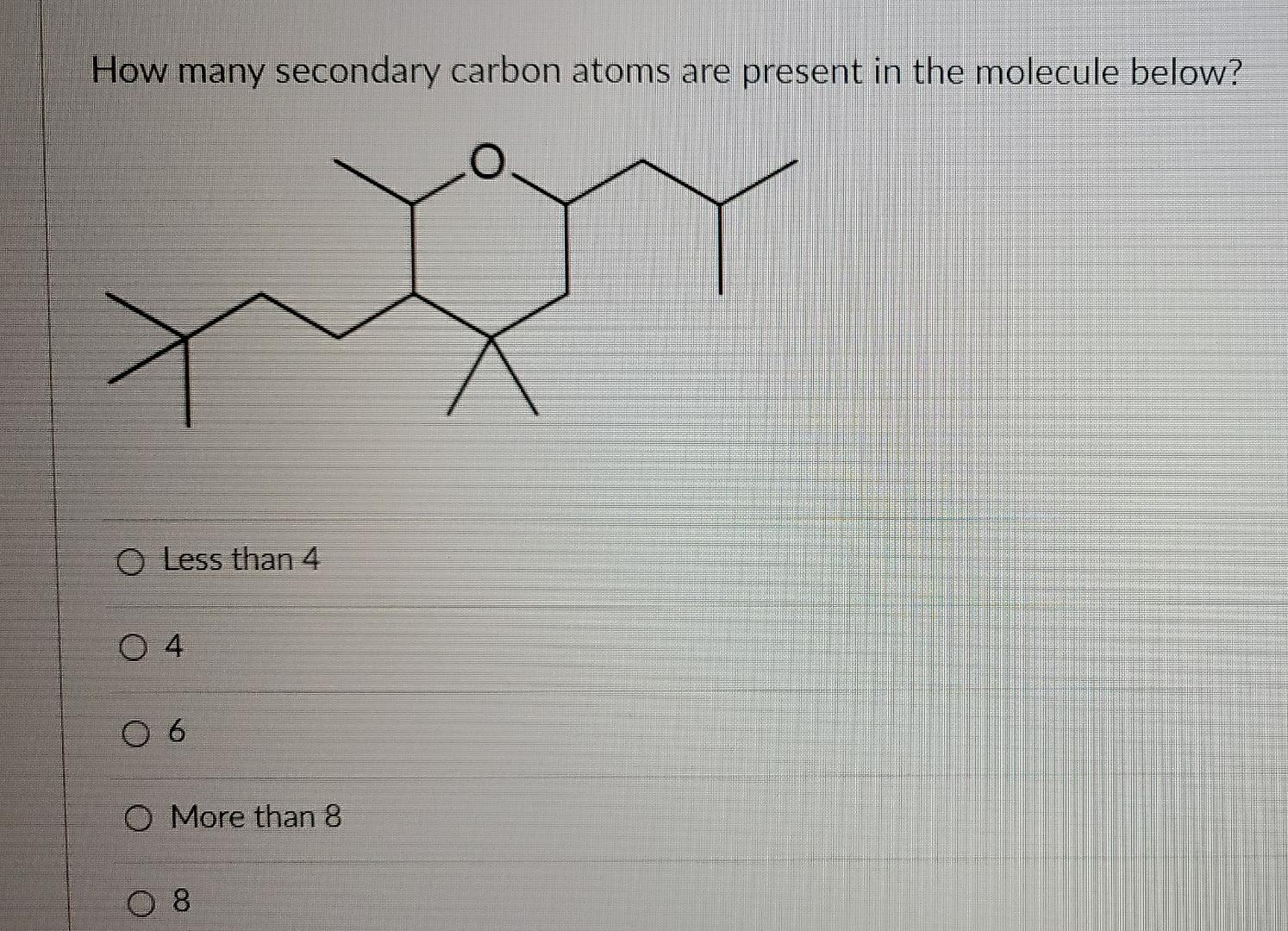 Solved How many secondary carbon atoms are present in the | Chegg.com