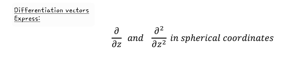 Del Vector Expression Solved Differentiation vectorsExpress:deldelz and del2delz2 | Chegg.com