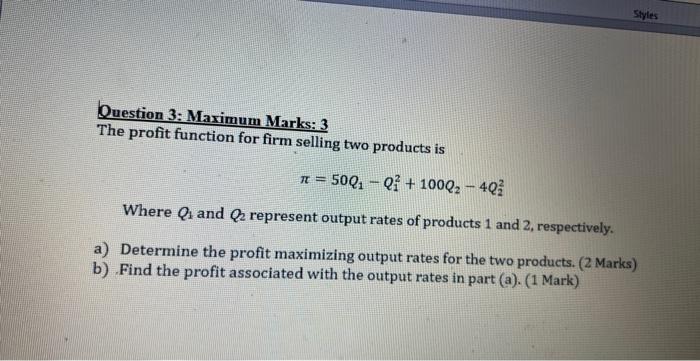 Solved Question 3: Maximum Marks: 3 The profit function for | Chegg.com
