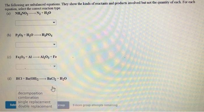 Solved The Following Are Unbalanced Equations. They Show The | Chegg.com