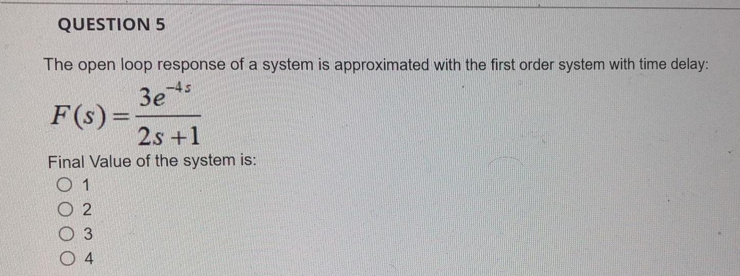 Solved QUESTIONS The open loop response of a system is | Chegg.com