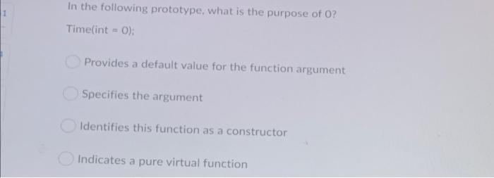 Solved 1 In the following prototype, what is the purpose of | Chegg.com