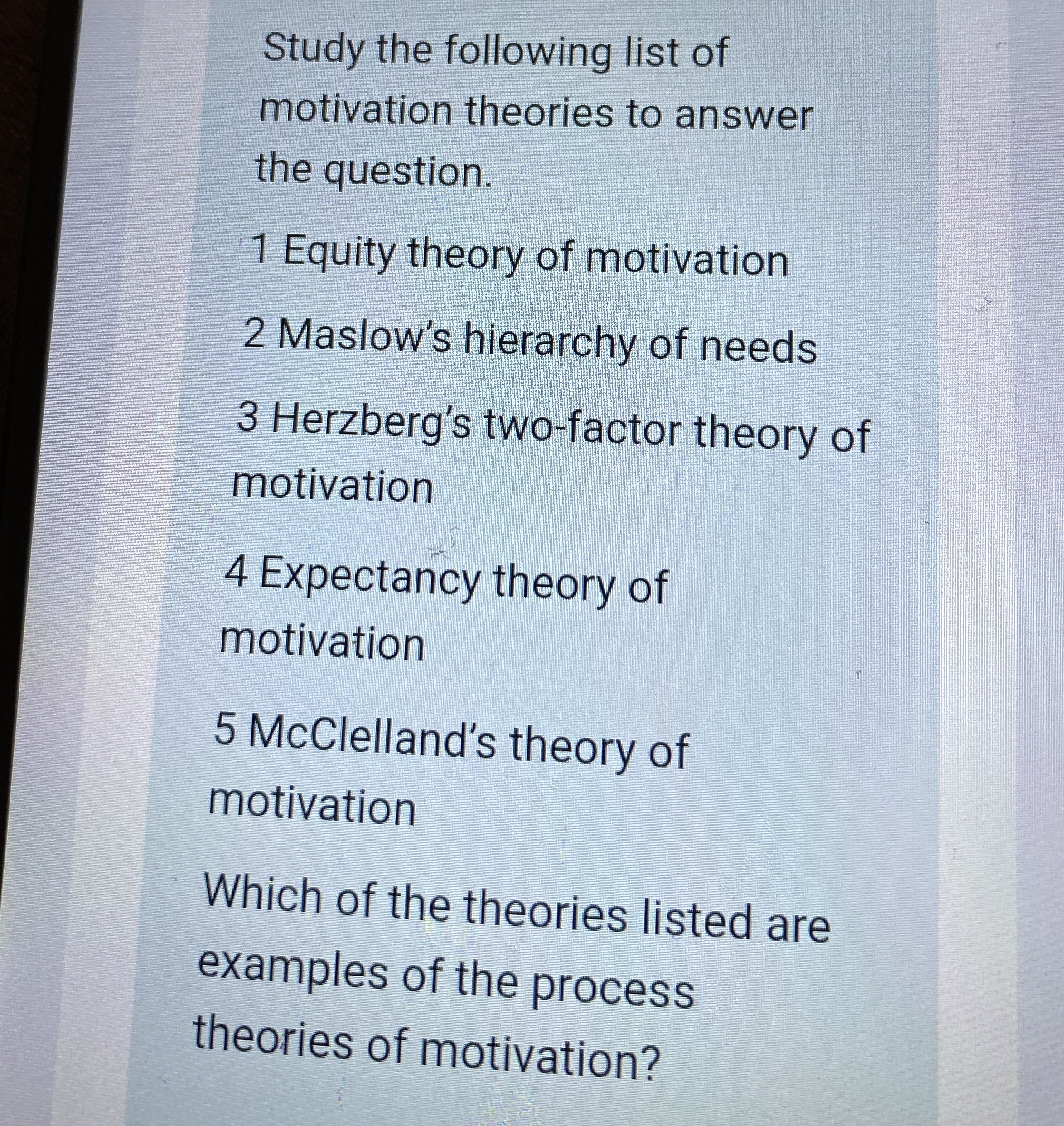 Solved Study the following list of motivation theories to | Chegg.com