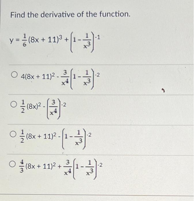 Find the derivative of the function. \[ \begin{aligned} y= & \frac{1}{6}(8 x+11)^{3}+\left(1-\frac{1}{x^{3}}\right)^{-1} \\ &