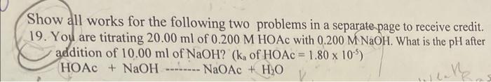 Solved Show all works for the following two problems in a | Chegg.com