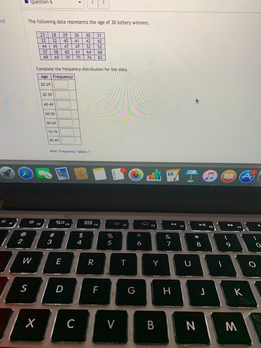 Solved Question 6 nd The following data represents the age | Chegg.com