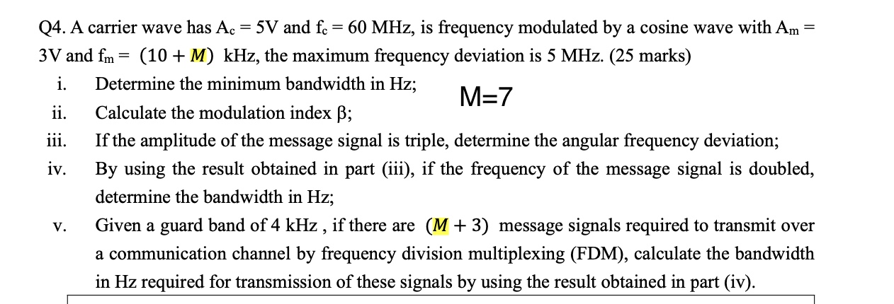 Q4 ﻿a Carrier Wave Has Ac 5v ﻿and Fc 60mhz ﻿is