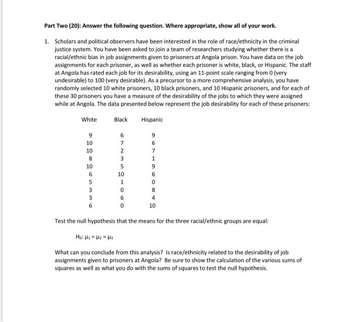 Solved Part Two (20): Answer the following question. Where | Chegg.com
