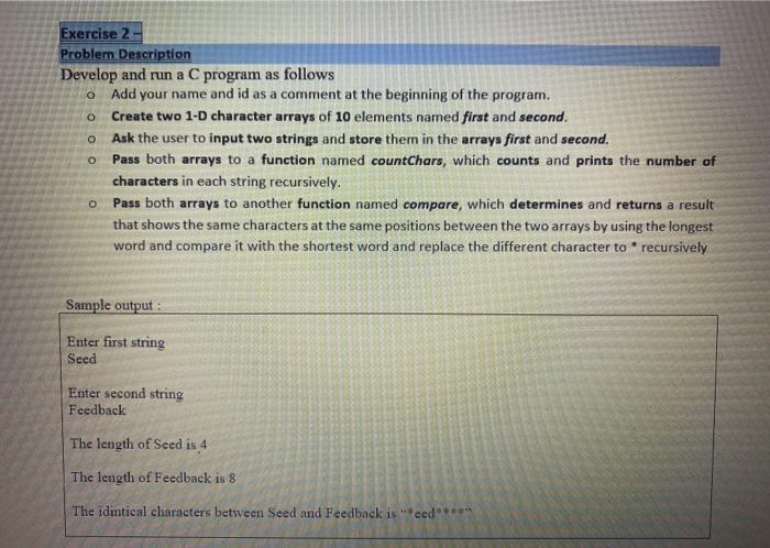 Solved O Exercise 2- Problem Description Develop and run a C | Chegg.com