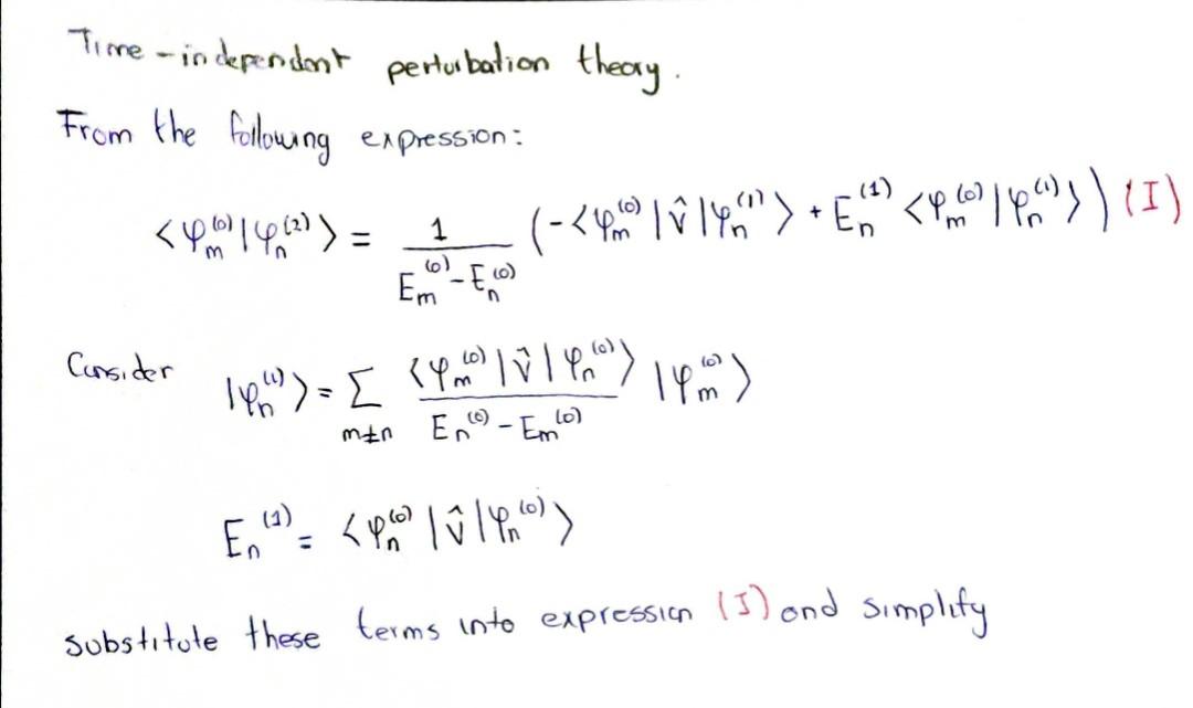 Solved Time independent perturbation theory. From the