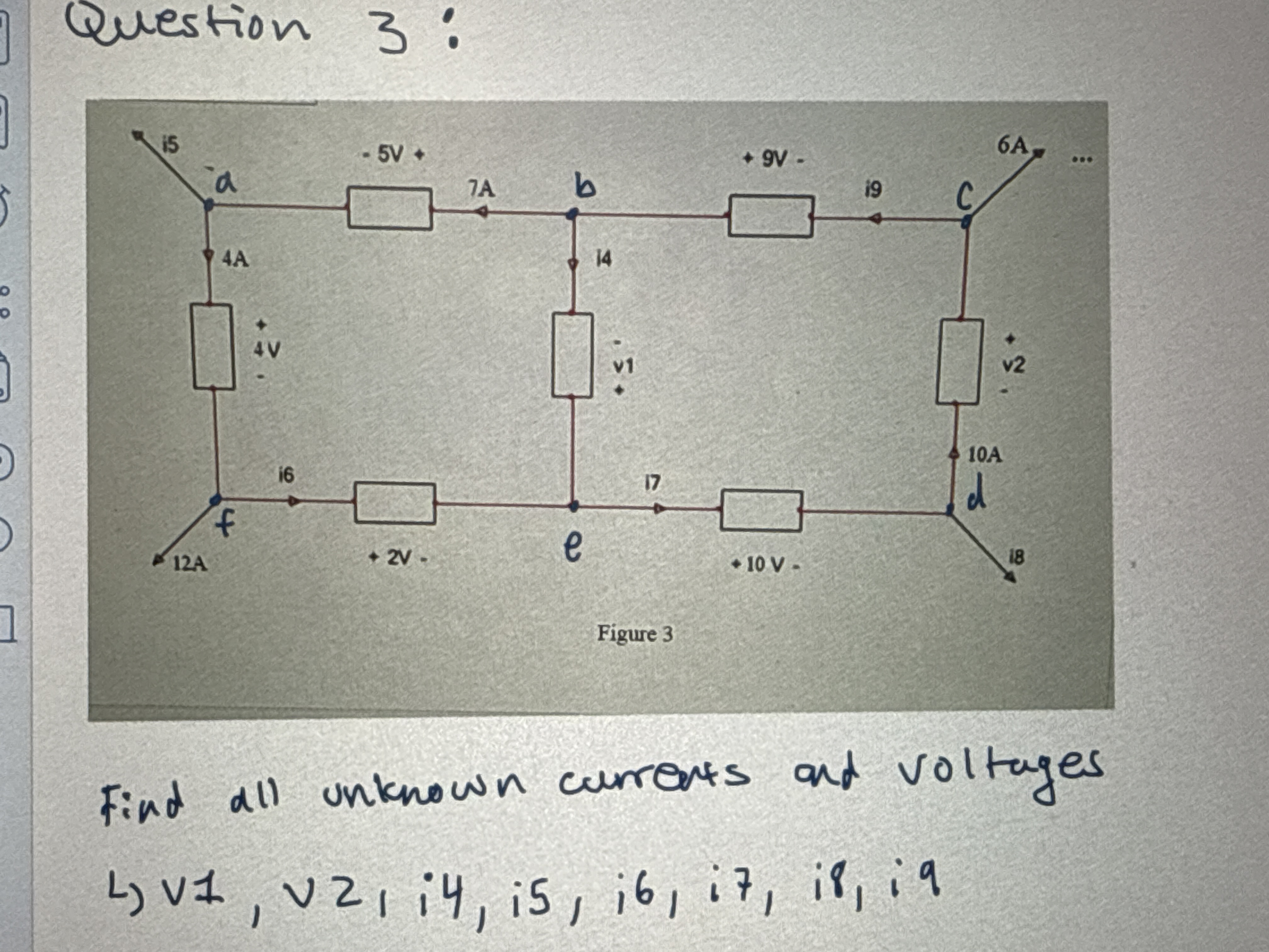 Solved Find all unknown currents and voltages | Chegg.com