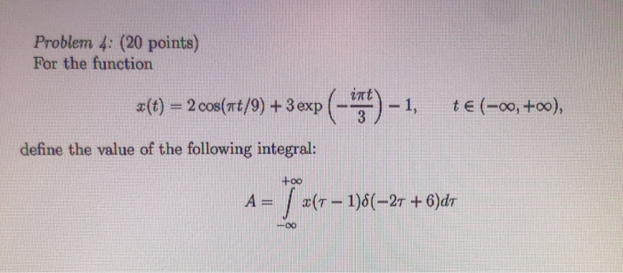 Solved Problem 4: (20 points) For the function