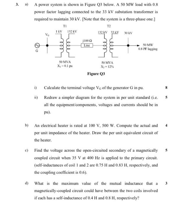 Solved 3. a) A power system is shown in Figure Q3 below. A | Chegg.com