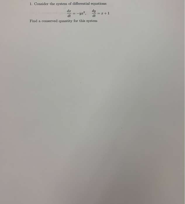 Solved 1. Consider the system of differential equations: | Chegg.com