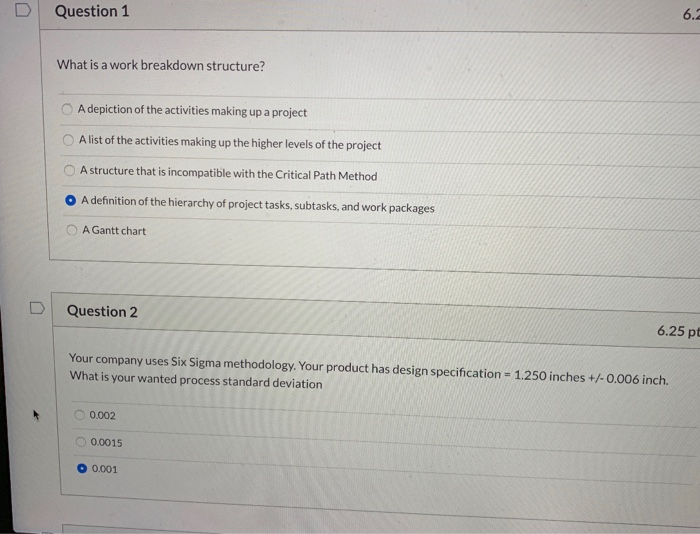Solved Question 1 6.2 What is a work breakdown structure? A | Chegg.com