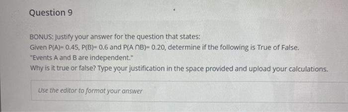 Solved Question 9 BONUS: Justify your answer for the | Chegg.com