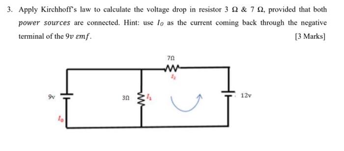 Solved 3. Apply Kirchhoff's Law To Calculate The Voltage | Chegg.com