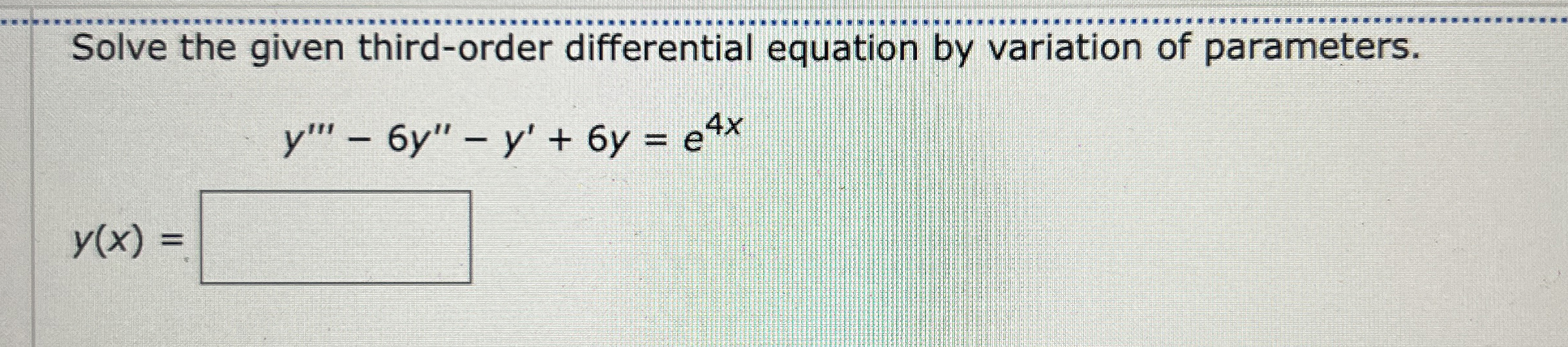 Solved Solve the given third-order differential equation by | Chegg.com