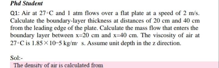 Solved Phd Student Q1: Air at 27 C and 1 atm flows over a | Chegg.com