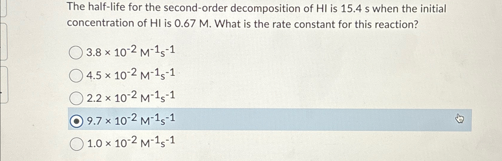 Solved The half-life for the second-order decomposition of | Chegg.com
