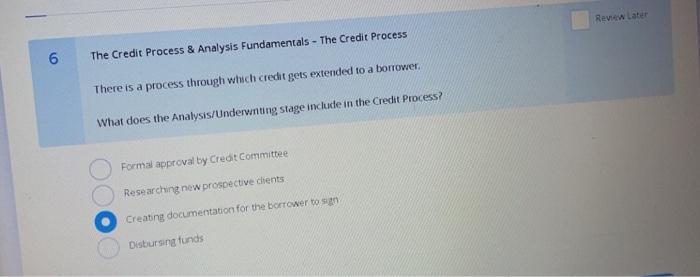 Solved The Credit Process \& Analysis Fundamentals - The | Chegg.com