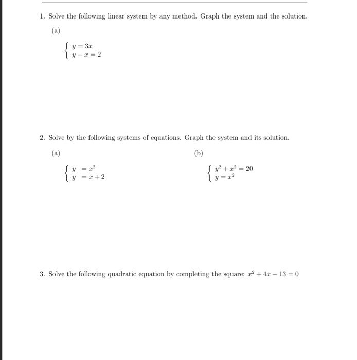 Solved 1. Solve the following linear system by any method. | Chegg.com