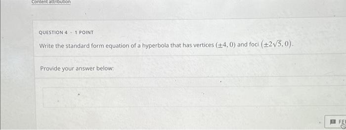 Solved QUESTION 4 - 1 POINT Write the standard form equation | Chegg.com