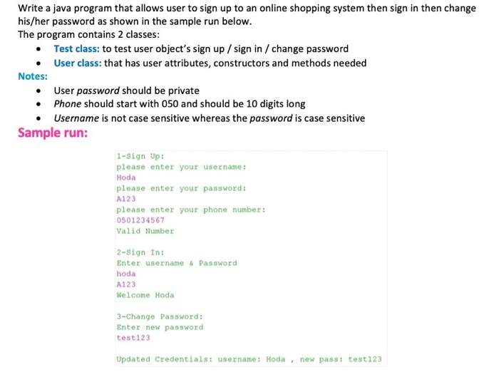 Solved Write a java program that allows user to sign up to | Chegg.com