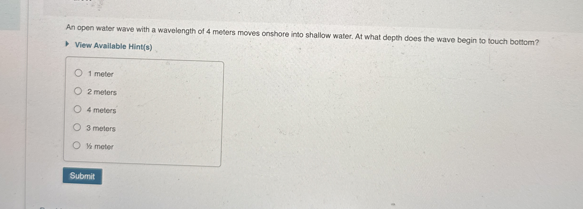 Solved An open water wave with a wavelength of 4 ﻿meters | Chegg.com