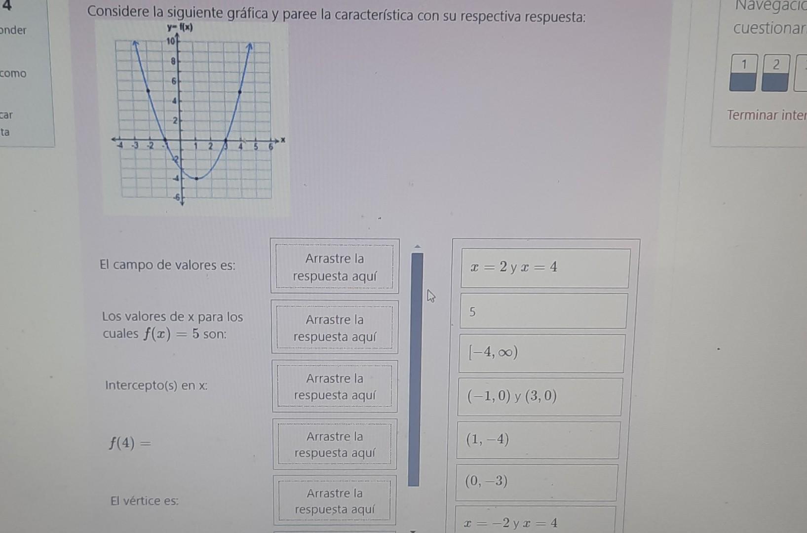 Considere la siguiente gráfica y paree la característica con su respectiva respuesta: Navegacic cuestionar Terminar inte