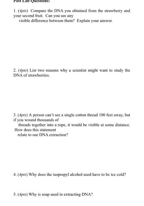 1. (4pts) Compare the DNA you obtained from the | Chegg.com