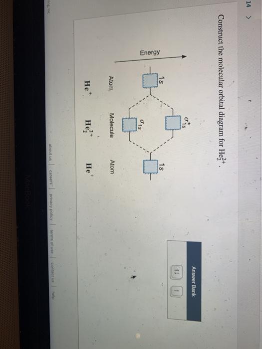 Solved 14 > Construct the molecular orbital diagram for | Chegg.com