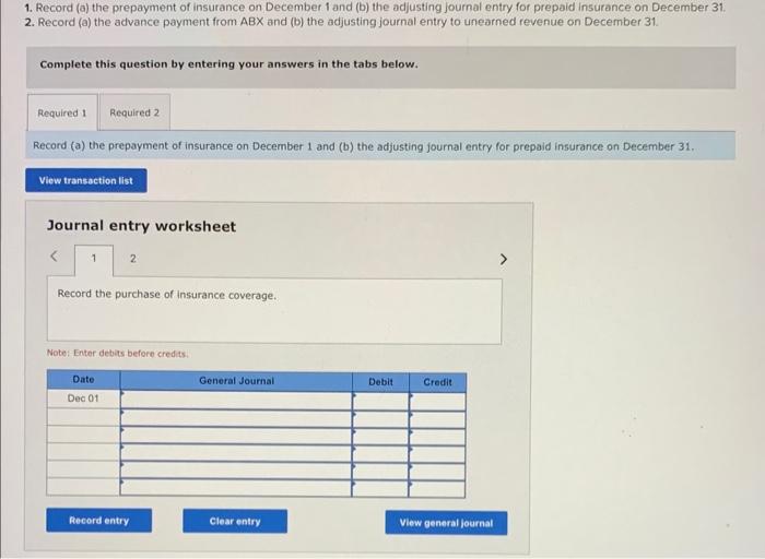 Solved 1. Record (a) the prepayment of insurance on December