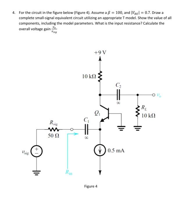 Solved 4. For the circuit in the figure below (Figure 4). | Chegg.com